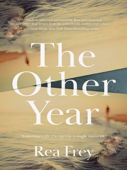 Title details for The Other Year by Rea Frey - Available